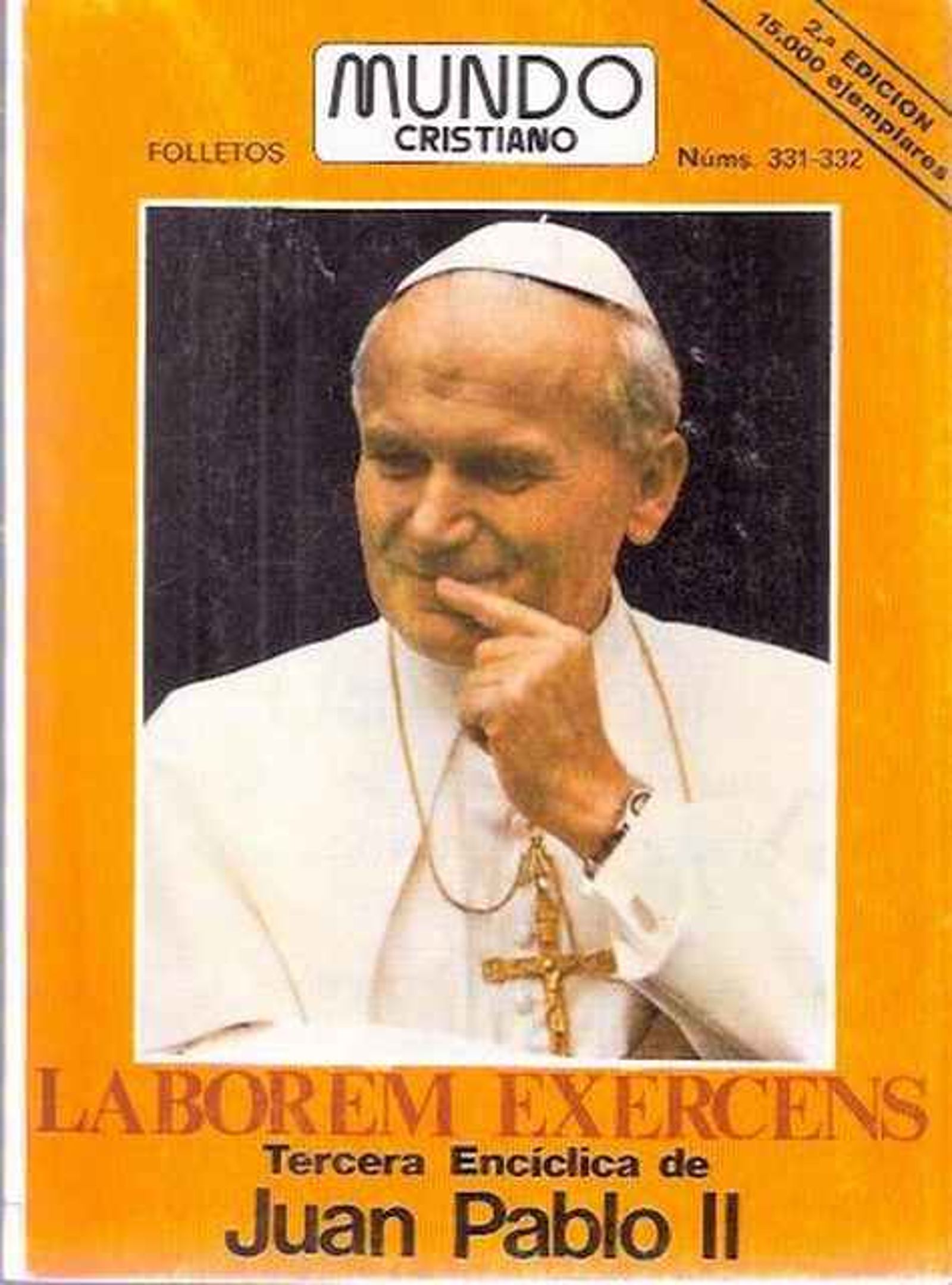 Обложка испанской брошюры «Христианский мир» № 331-332, содержащей энциклику папы Иоанна Павла II&nbsp;Laborem exercens, затрагивающей моральные аспекты труда.