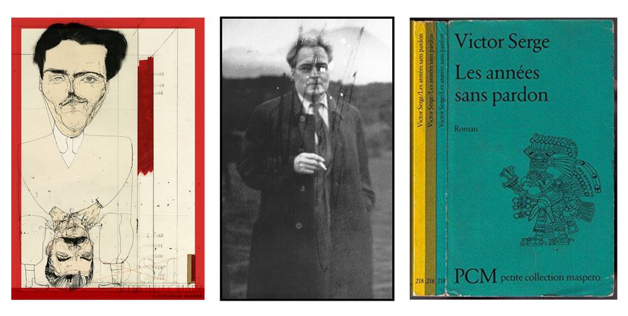 Виктор Серж. Из романа «Когда нет прощения» / литература, книги, главы, эмиграция, проза — Discours.io