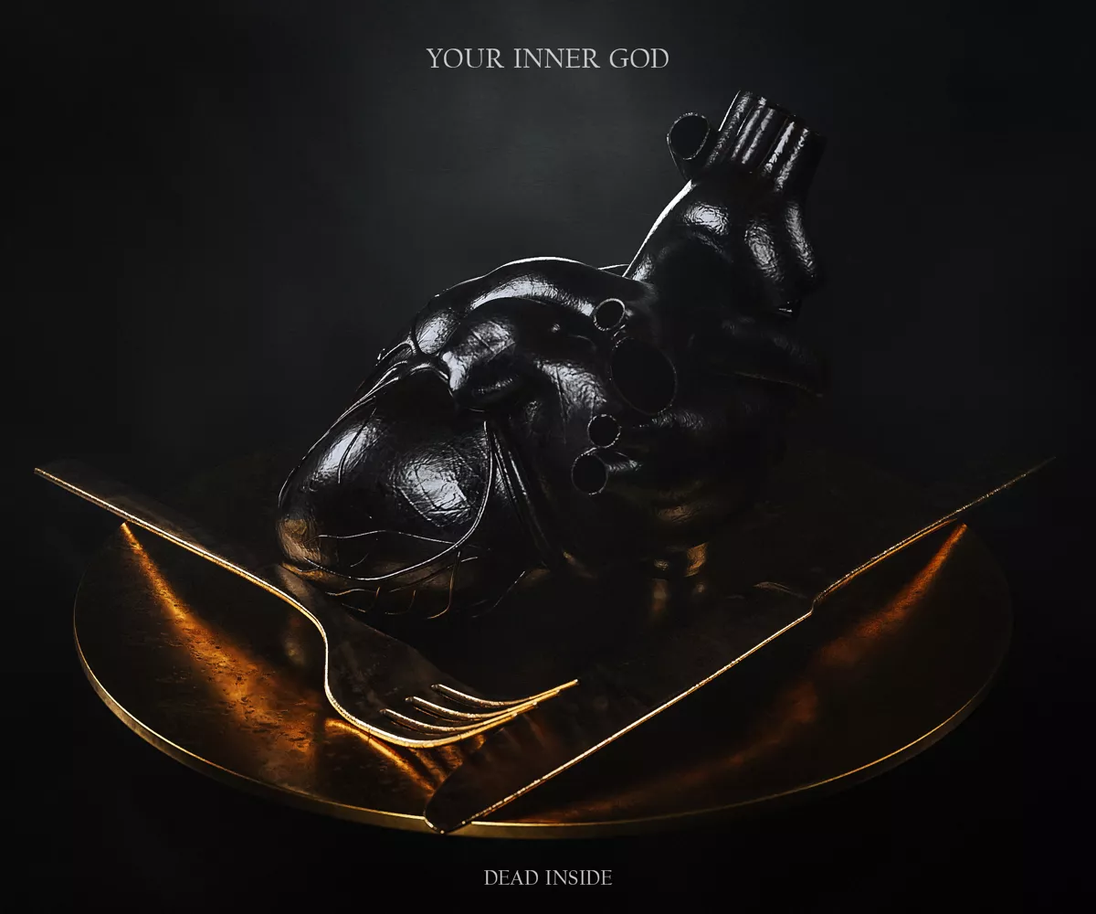 Your Inner God — Dead Inside