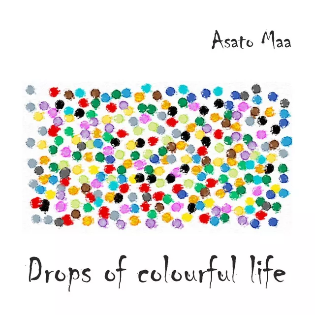 Капли разноцветной жизни